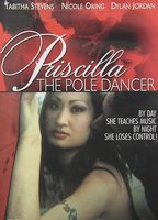 Priscilla, The Pole Dancer (2006) Обнаженные сцены