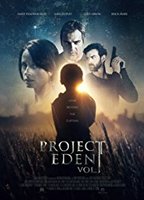 Project Eden: Vol. I 2017 фильм обнаженные сцены