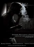Quando Morremos à Noite (2011) Обнаженные сцены