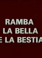 Ramba la bella e la bestia 1989 фильм обнаженные сцены