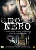 Amore Nero 2011 фильм обнаженные сцены