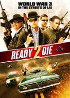 Ready 2 Die (2014) Обнаженные сцены