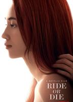 Ride Or Die (2021) Обнаженные сцены
