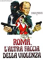 Rome: The Other Side of Violence 1976 фильм обнаженные сцены