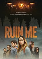 Ruin Me 2017 фильм обнаженные сцены