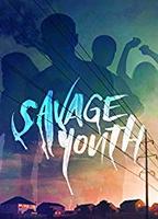 Savage Youth 2018 фильм обнаженные сцены