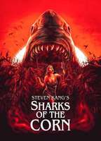 Sharks of the Corn 2021 фильм обнаженные сцены
