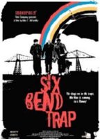 Six Bend Trap (2007) Обнаженные сцены