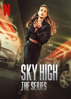 Sky High: The Series (2023-настоящее время) Обнаженные сцены