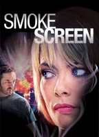 Smoke Screen 2010 фильм обнаженные сцены
