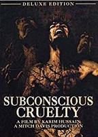 Subconscious Cruelty 2000 фильм обнаженные сцены