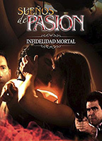 Sueños de pasión: Infidelidad mortal  2014 фильм обнаженные сцены