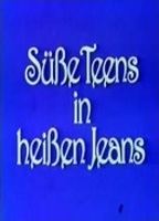 Süße Teens in heißen Jeans 1981 фильм обнаженные сцены