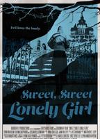 Sweet Sweet Lonely Girl 2016 фильм обнаженные сцены