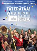 Täterätää - Die Kirche bleibt im Dorf 2 (2015) Обнаженные сцены