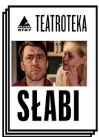 Teatroteka: Slabi (2019) Обнаженные сцены