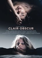 Clair Obscur 2016 фильм обнаженные сцены