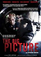 The Big Picture (I) 2010 фильм обнаженные сцены