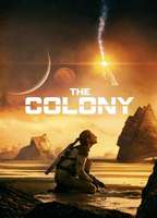 The Colony  2021 фильм обнаженные сцены