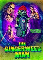 The Gingerweed Man 2021 фильм обнаженные сцены