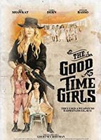 The Good Time Girls (2017) Обнаженные сцены