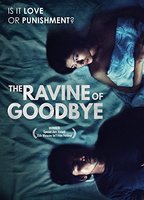 The Ravine of Goodbye (2013) Обнаженные сцены