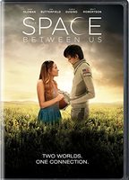 The Space Between Us 2017 фильм обнаженные сцены