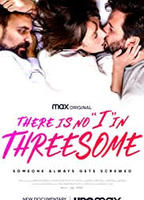 There Is No I in Threesome  (2021) Обнаженные сцены