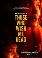 Those Who Wish Me Dead (2021) Обнаженные сцены