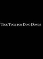 Tick Tock for Ding Dongs (2013) Обнаженные сцены