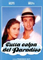 Tutta colpa del paradiso 1985 фильм обнаженные сцены
