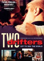 Two drifters of to see the world (2005) Обнаженные сцены