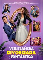 Veinteañera Divorciada y Fantástica 2020 фильм обнаженные сцены