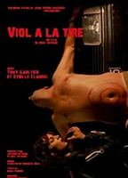Viol à la tire 2001 фильм обнаженные сцены