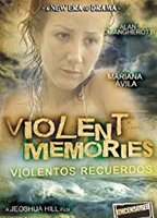 Violentos recuerdos  (2007) Обнаженные сцены