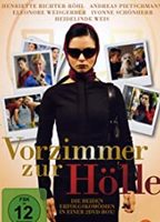 Vorzimmer zur Hölle (2009) Обнаженные сцены