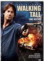 Walking Tall: Lone Justice 0 фильм обнаженные сцены