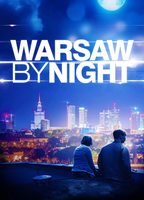 Warsaw by Night (2015) Обнаженные сцены