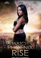 Watch Phoenix Rise 2014 фильм обнаженные сцены