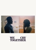 We Cry Together 2022 фильм обнаженные сцены