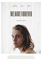We Have Forever (2018) Обнаженные сцены