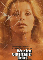 Wer im Glashaus liebt... (1971) Обнаженные сцены