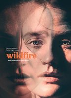 Wildfire 2021 фильм обнаженные сцены