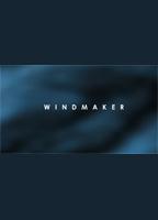 Windmaker (2007) Обнаженные сцены