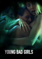 Young Bad Girls (2008) Обнаженные сцены