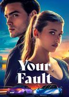 Your Fault 2024 фильм обнаженные сцены