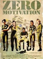Zero Motivation 2014 фильм обнаженные сцены