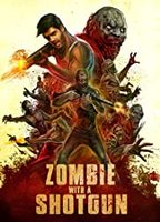 Zombie with a Shotgun 2019 фильм обнаженные сцены