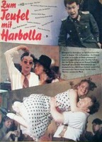 Zum Teufel mit Harbolla (1989) Обнаженные сцены