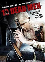 Ten Dead Men (2007) Обнаженные сцены